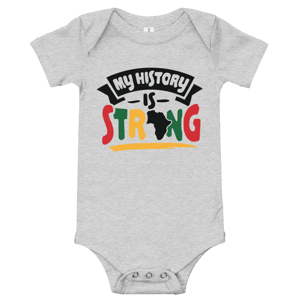 My History Is Strong Onesie